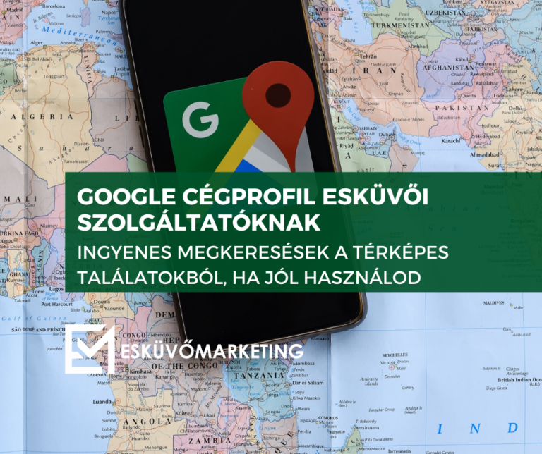 Google cégprofil esküvői szolgáltatóknak